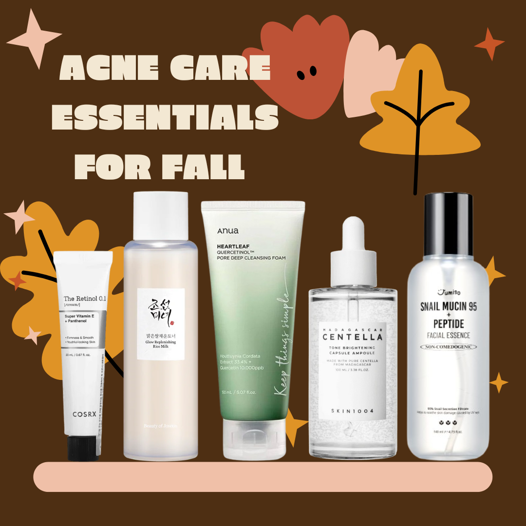 Acne Care Essentials for Fall 🍂✨