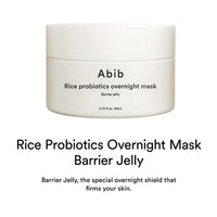 [Abib] Rice Probiotics Overnight Mask Barrier Jelly 80ml