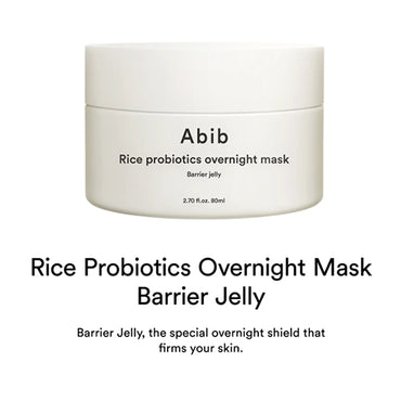 [Abib] Rice Probiotics Overnight Mask Barrier Jelly 80ml